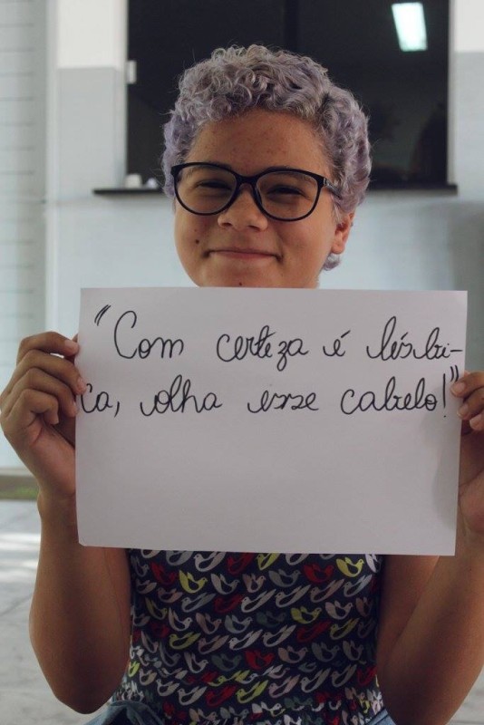 "Com certeza é lésbica, olha esse cabelo"